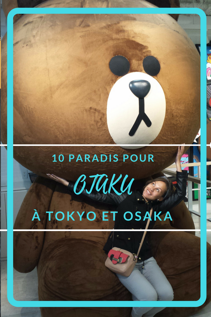 10 paradis pour Otaku à TOKYO et OSAKA